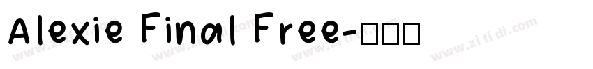 Alexie Final Free字体转换